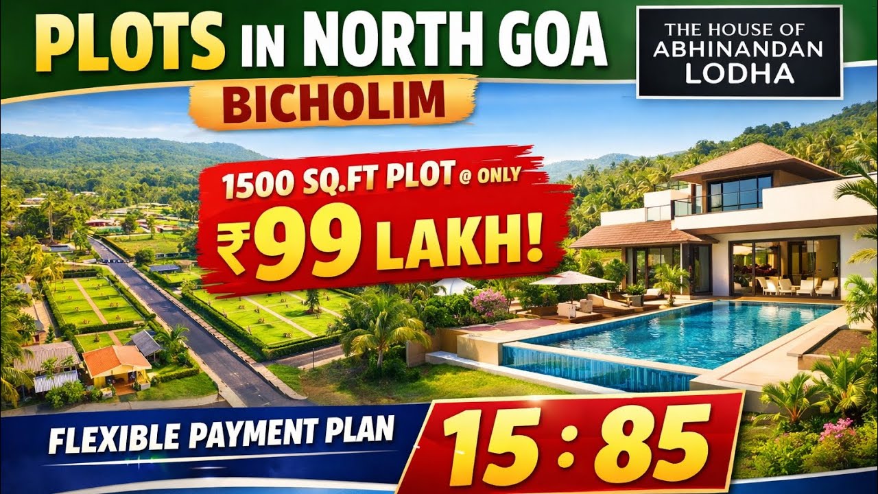 North Goa Plots in Bicholim | 1500 Sq Ft @ ₹99 Lakh | Abhinandan Lodha