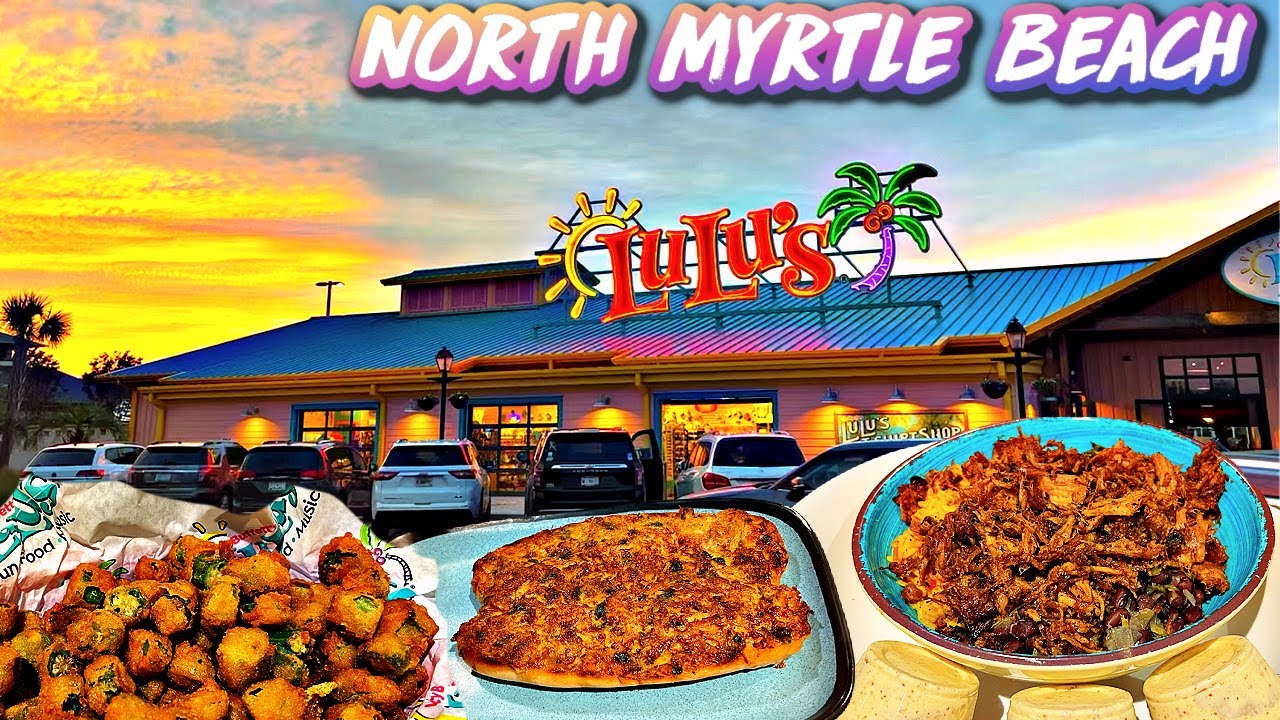 LULU'S FUN FOOD & MUSIC North Myrtle Beach South Carolina