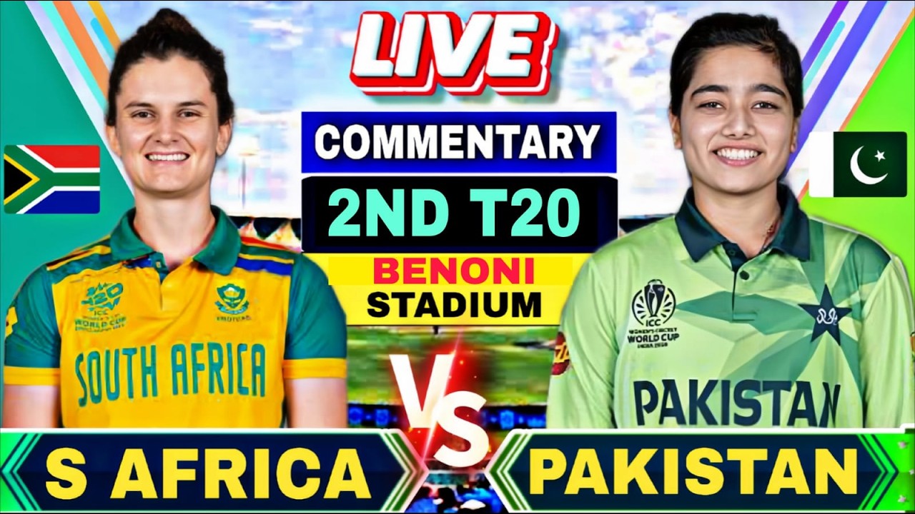 🔴Pakistan vs South Africa Women 2nd T20 | Commentary and scores | Sa vs Pak W 2nd T20