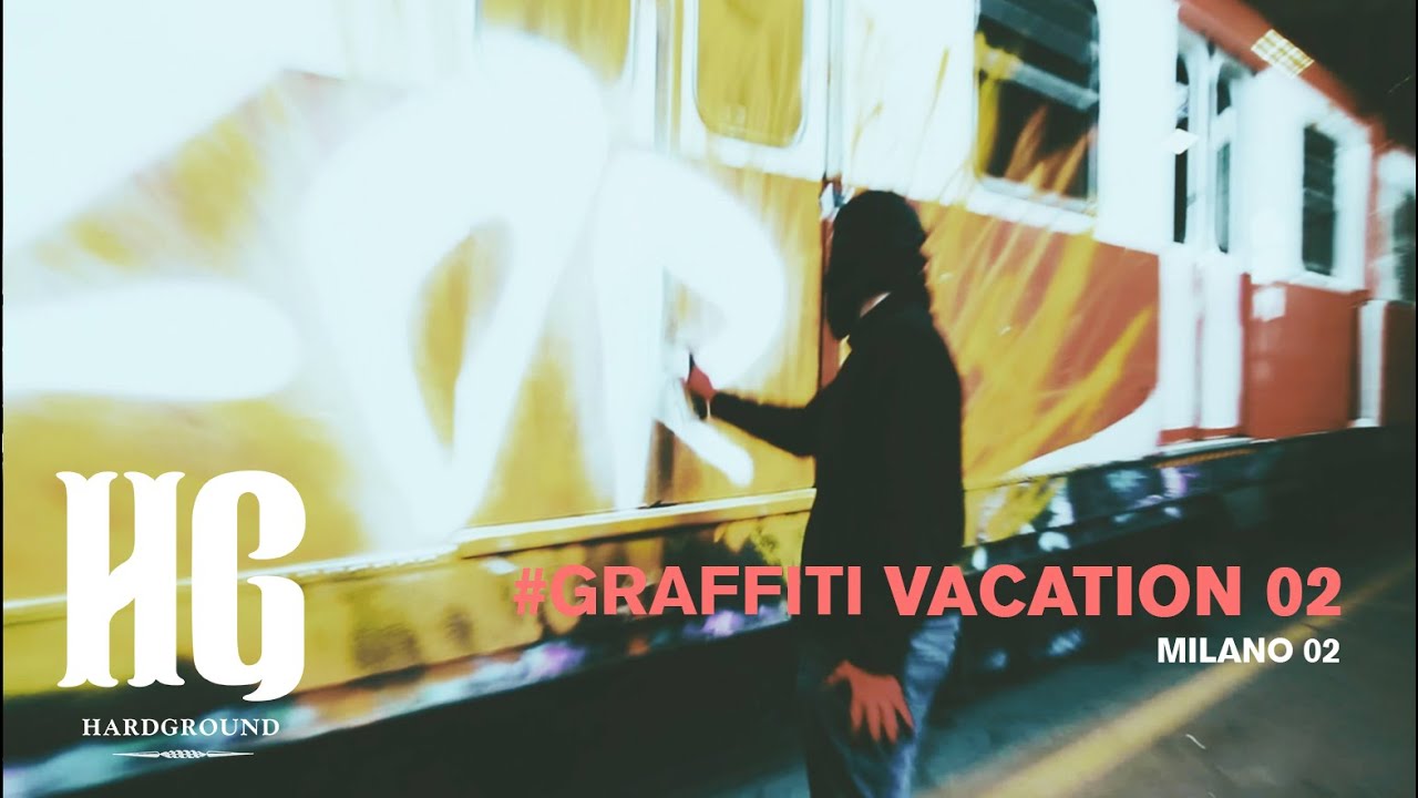 GRAFFITI VACATION 02 MILANO || HARDGROUND #hallofrail
