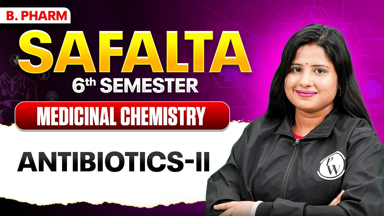 Medicinal Chemistry | Antibiotics-II | B Pharm 6th Sem | B Pharm