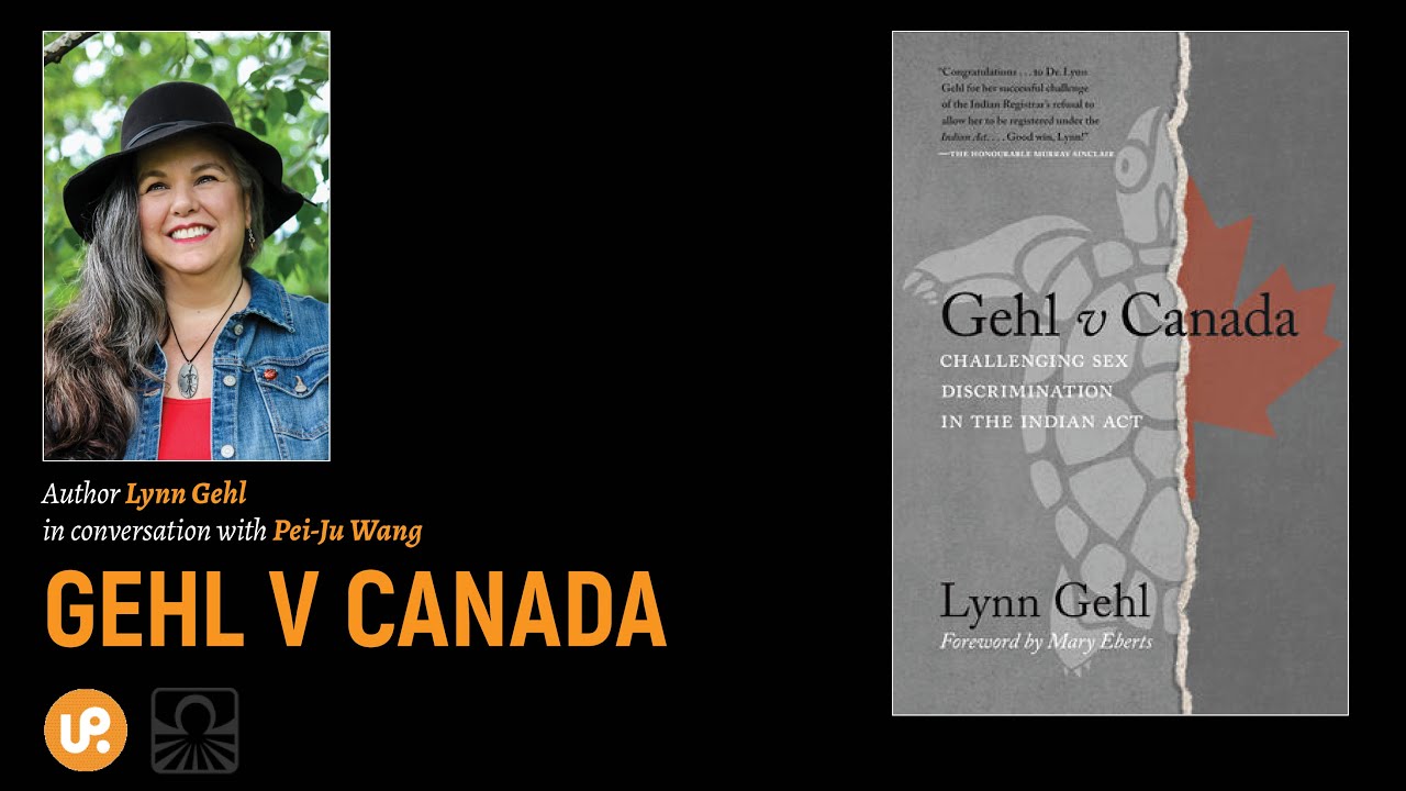 Gehl v Canada: Lynn Gehl in Conversation with Pei-Ju Wang