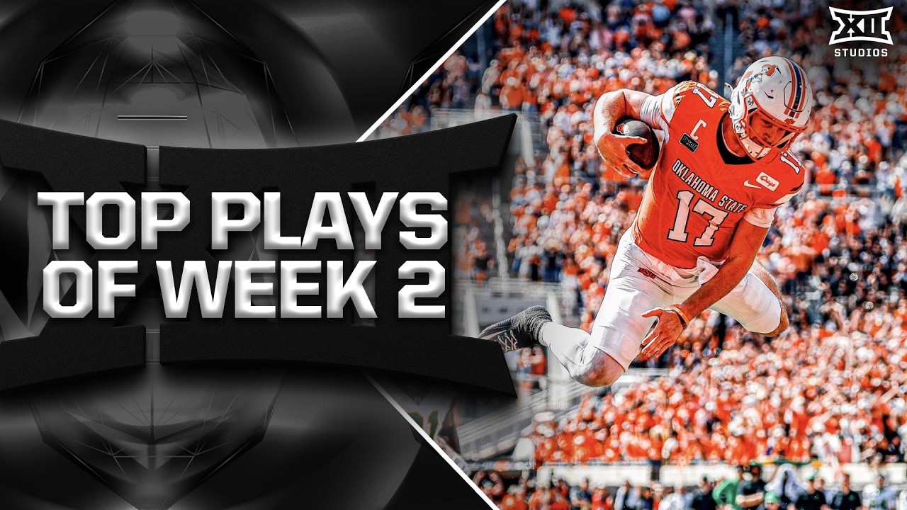 Top Plays of Week 2 | 2026 Monster Energy Big 12 Football