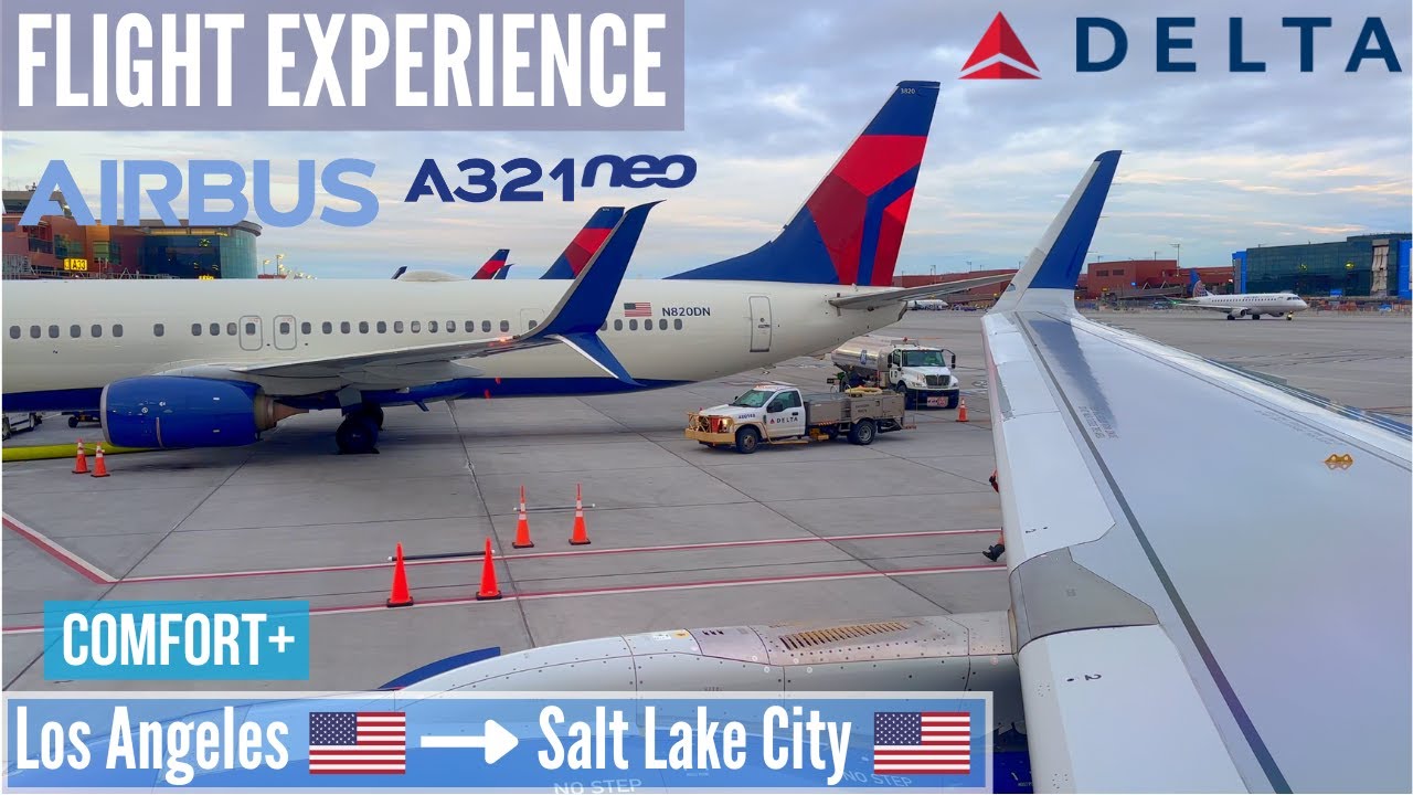 🇺🇸  FLIGHT EXPERIENCE  Delta Air Lines  Airbus A321NEO  Los Angeles → Salt Lake City  Comfort+