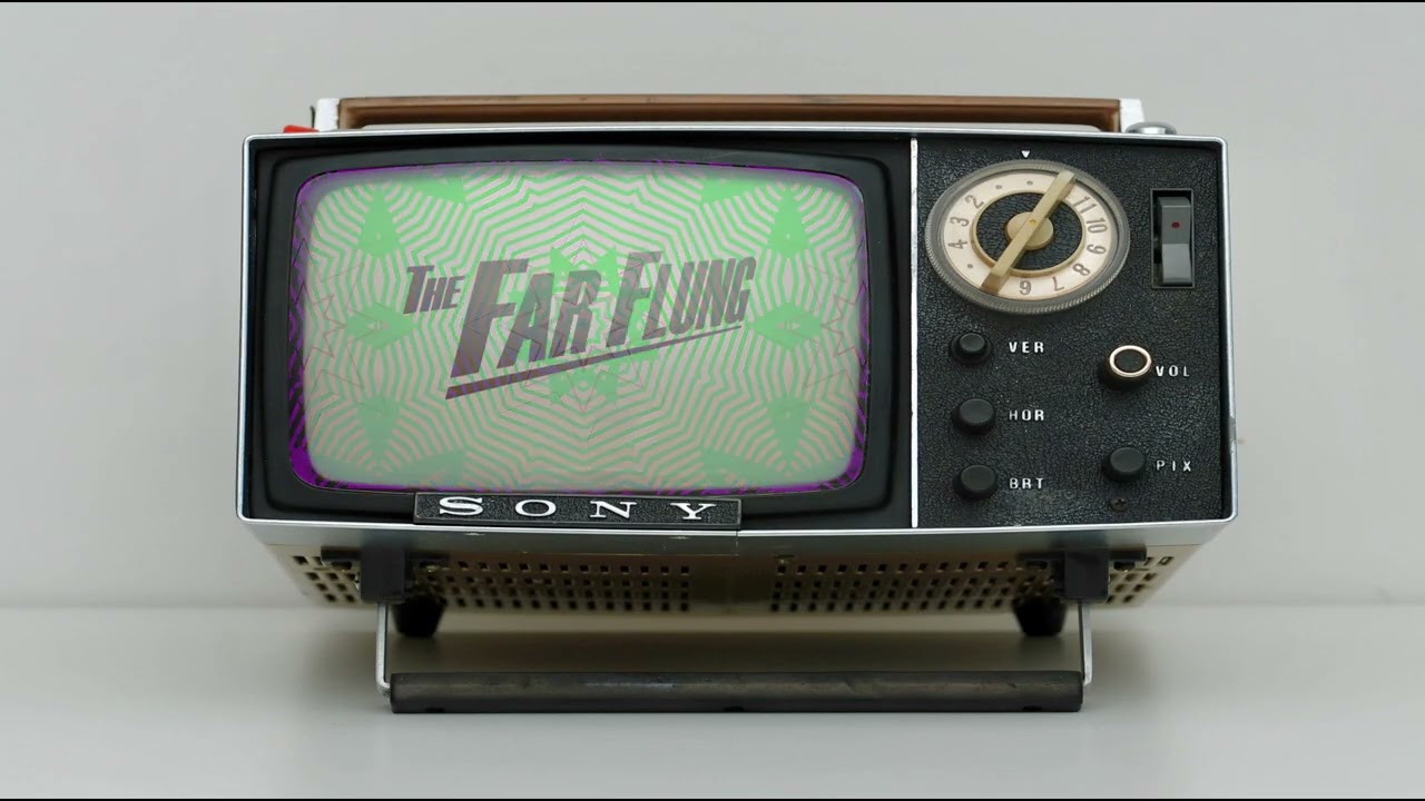 The Far Flung -- Got A Little Woman