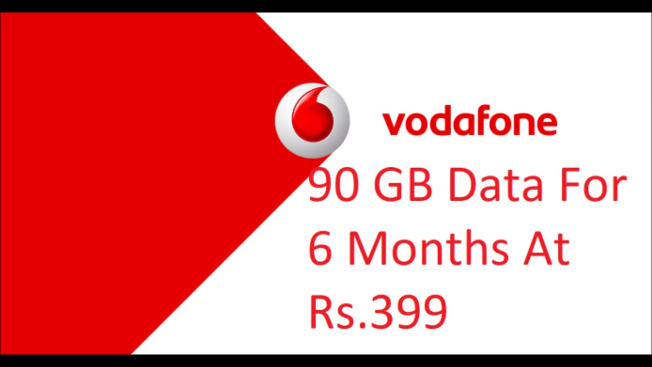 Vodafone Launched a New Plan Of Rs 399 with 90 GB Data & 6 months Validity Validity