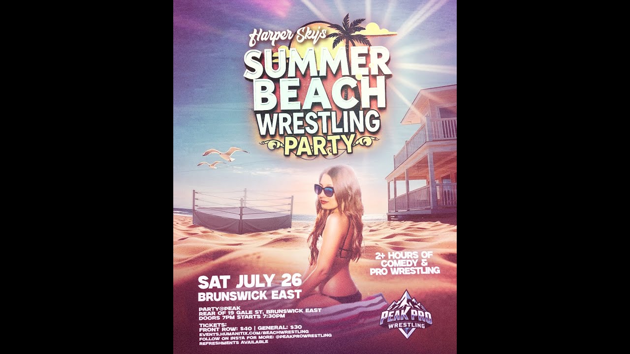 Harper Sky's Summer Beach Wrestling Party | Peak Pro Wrestling | July 26 2025