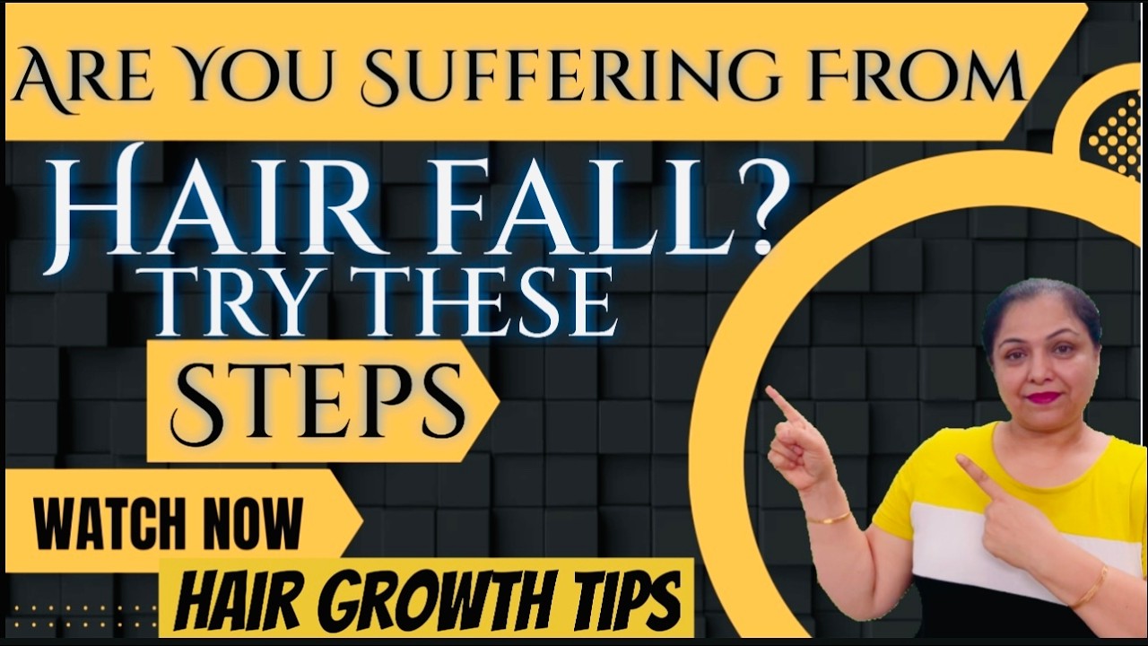 Are You Suffering From HAIR FALL? | Try these steps | Best methods and massage for Hair Growth |