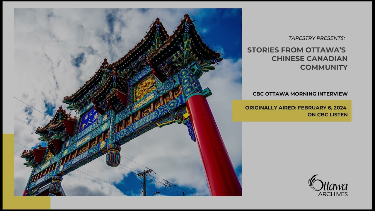 Stories from Ottawa's Chinese Canadian Community | CBC Ottawa Morning Interview