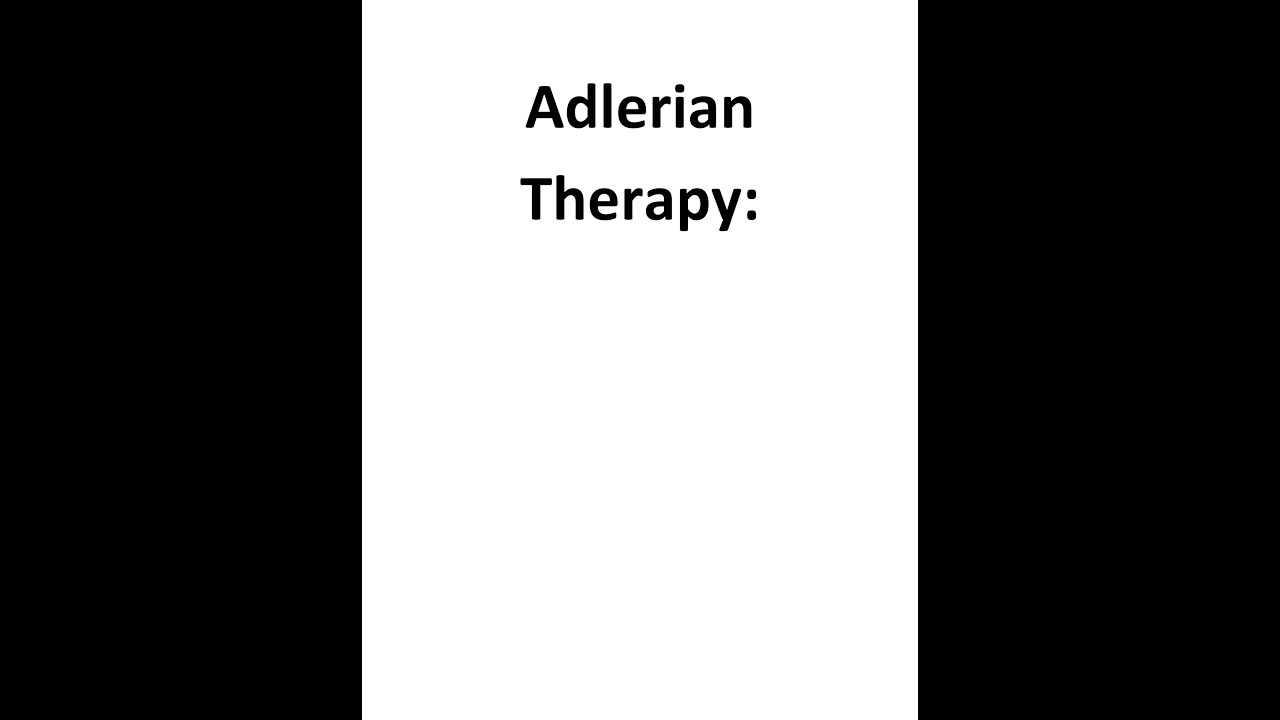 Adlerian therapy | Shayan Alam