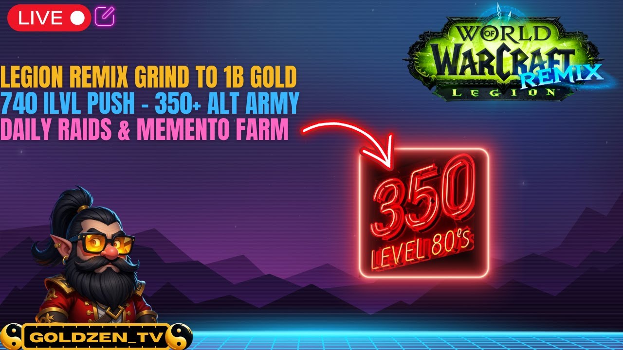 Pushing to 740 ILVL in Legion Remix | 350 Alts to Max Level for Midnight Gold Farm
