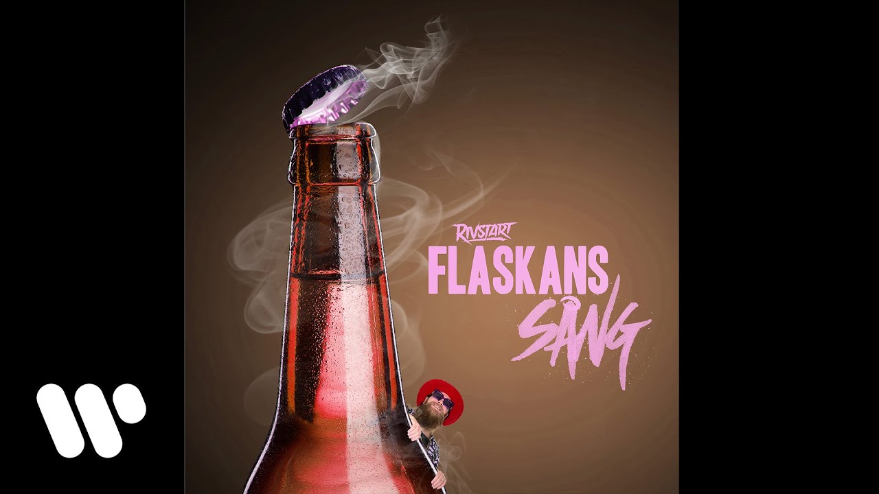 Rivstart - Flaskans sång (Official Audio)
