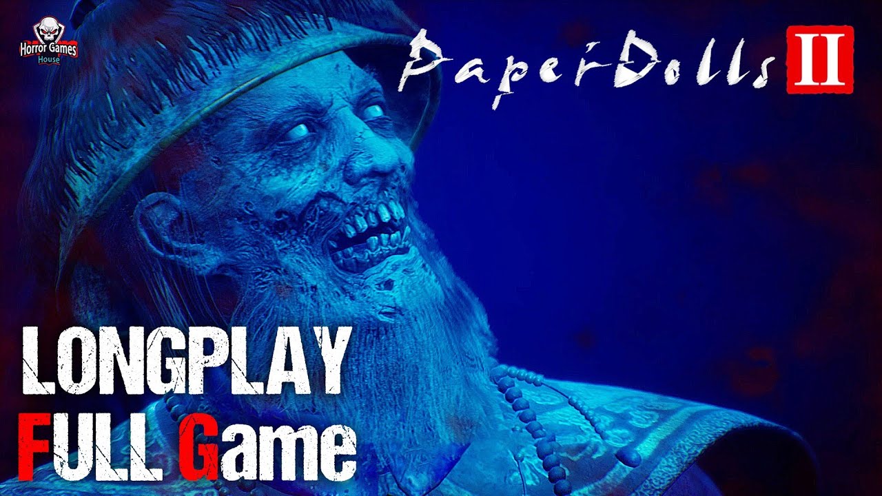 Paper Dolls 2 纸人贰 | Full Game Movie | 1080p / 60fps |Longplay Walkthrough Gameplay No Commentary