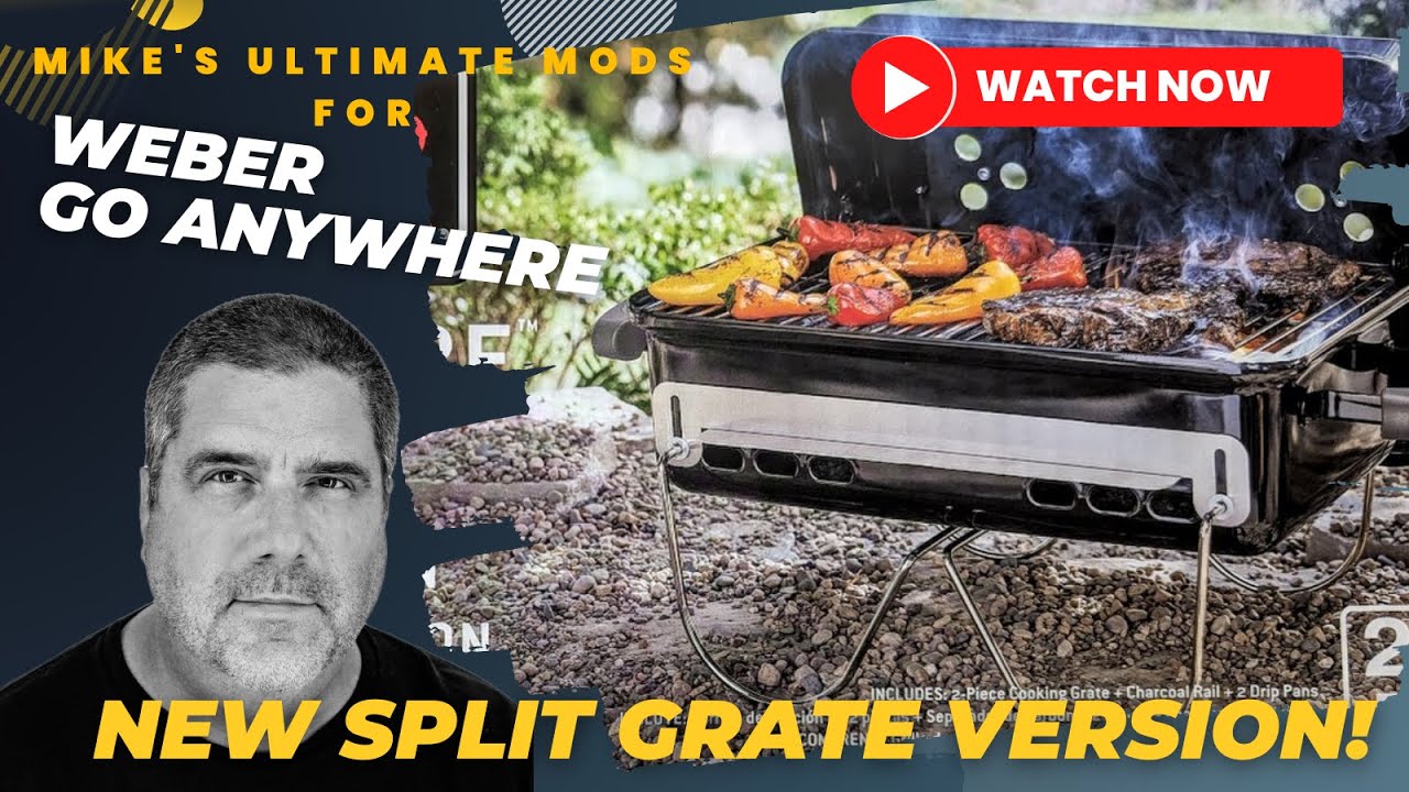 New Weber Go Anywhere Split Grate Model: No Mods Needed!