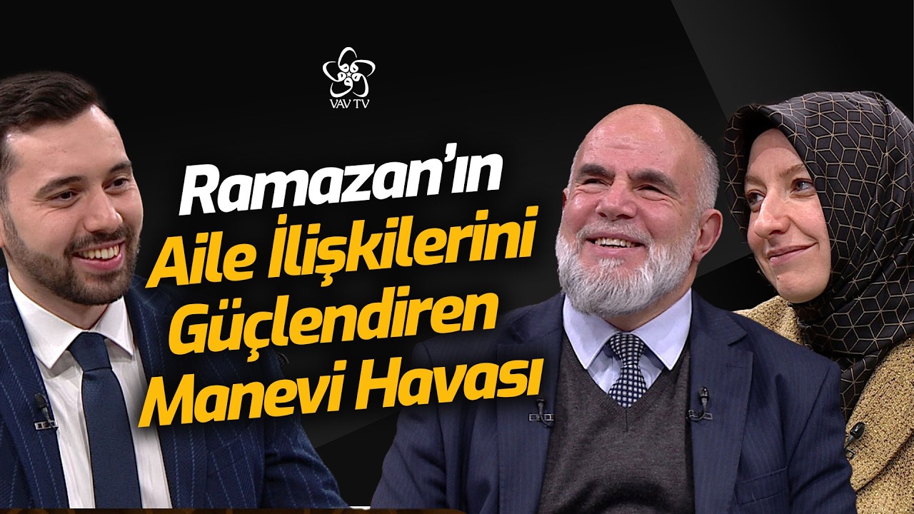 İftar ve Sahur Sofralarının Aileyi Birleştirici Yönleri | Sahur Sevinci (21.02.2026)