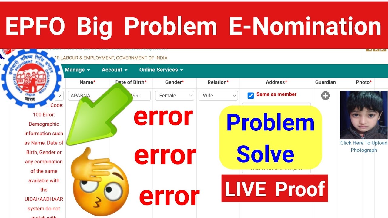 EPFO Big Problem E-Nomination,error code 100 error demographic information such as name,dob,gender