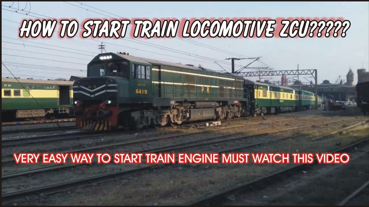 Starting Process of Train Engine Chinese Locomotive ZCU |How to Start Train |PAKISTAN RAILWAYS