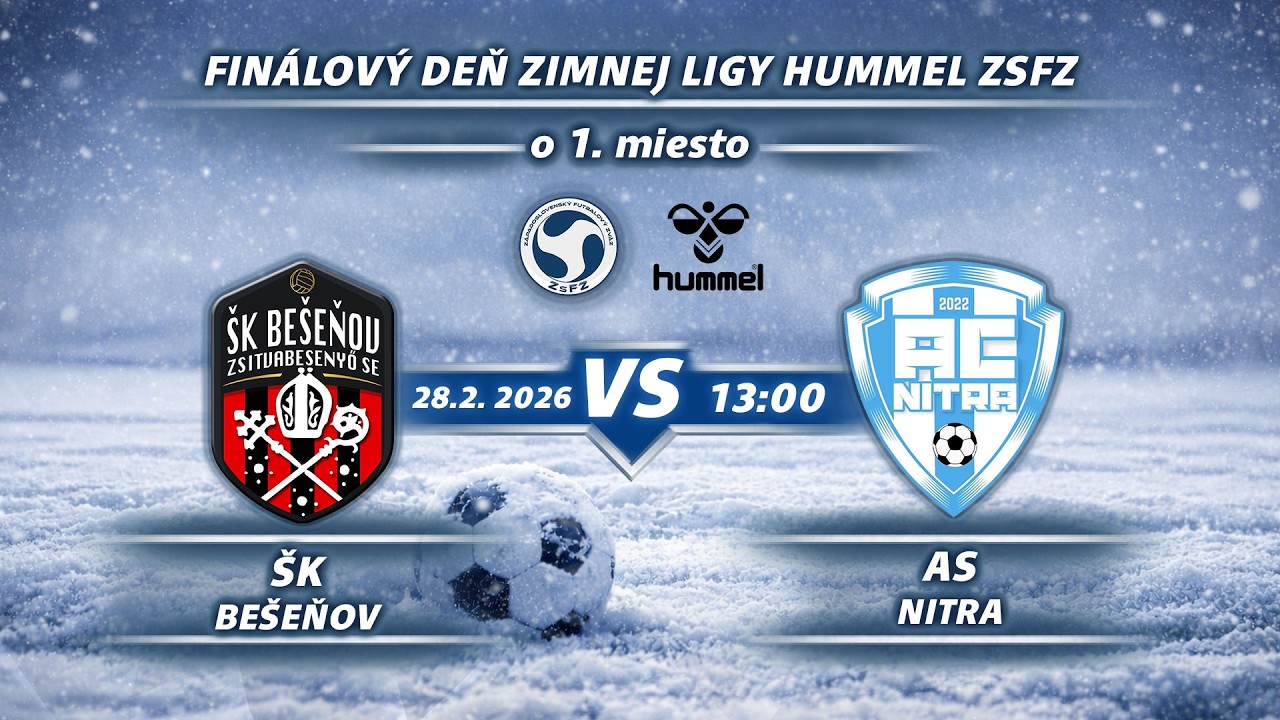 Finále Zimnej ligy HUMMEL ZsFZ: ŠK Bešeňov - AC Nitra
