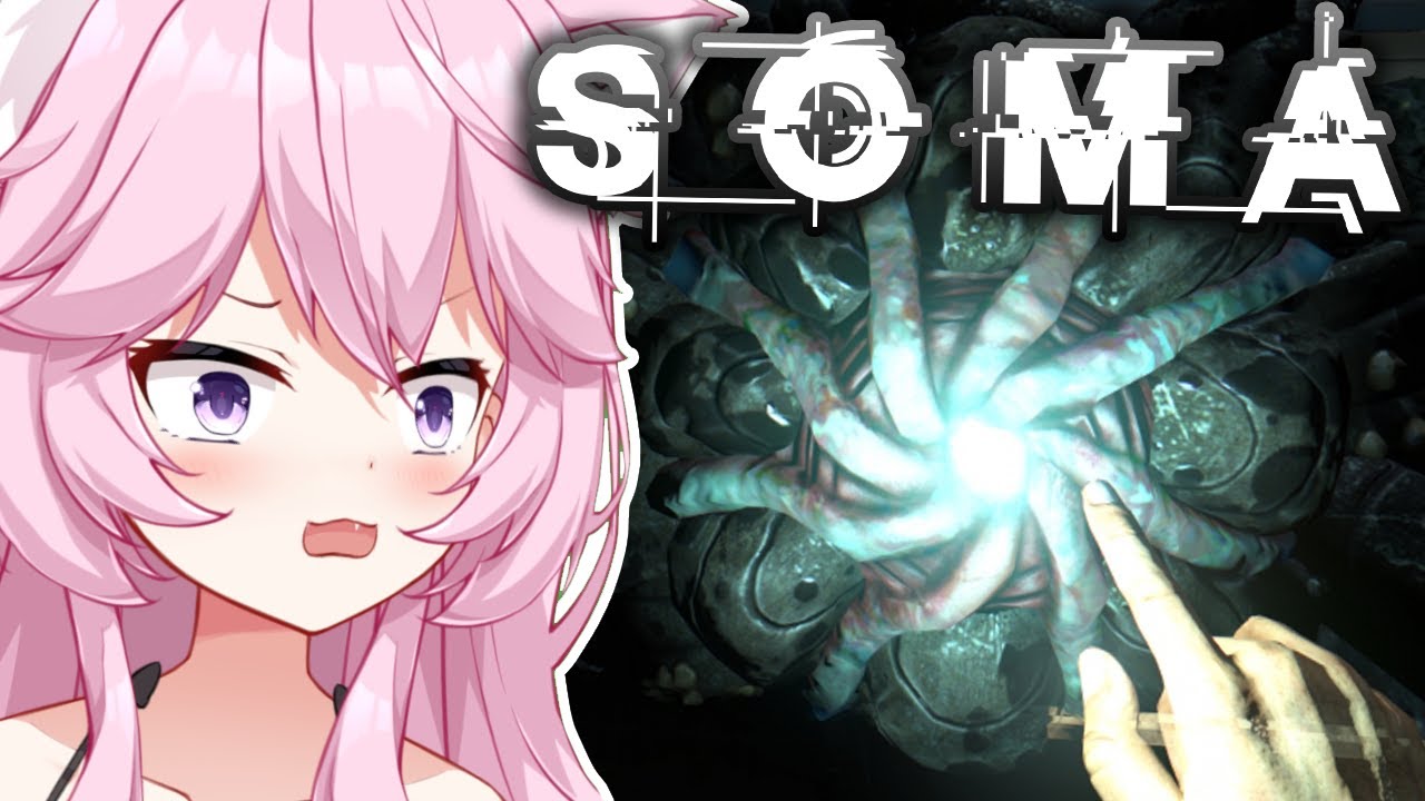 Nyanners Plays SOMA - Part 1