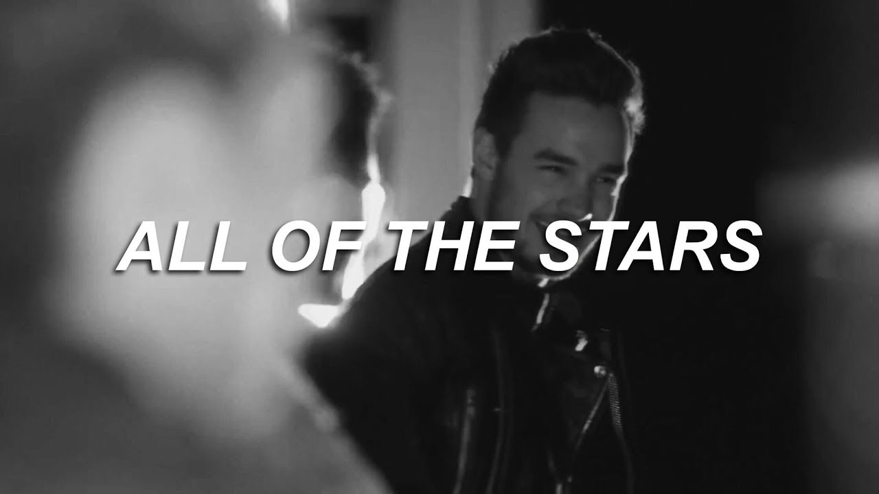 Liam Payne - All Of The Stars