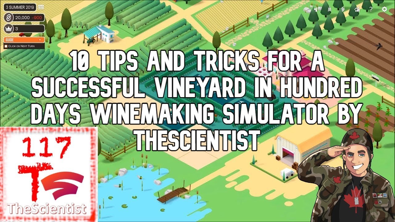 10 tips and tricks for a successful vineyard in Hundred Days Winemaking Simulator by TheScientist