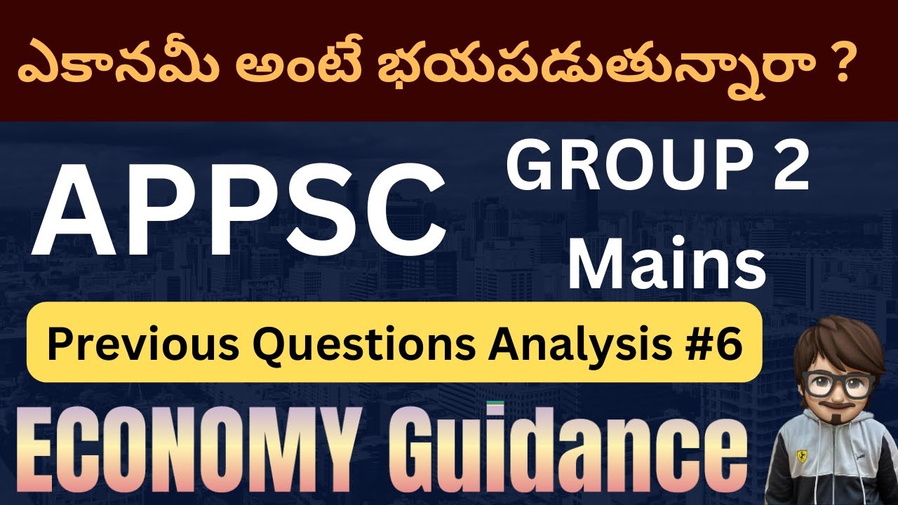 APPSC Group 2 Mains 2025: ECONOMY PYQ ANALYSIS-6 #appsc #group2 #appscgroup2 #latestnewsappsc #mains