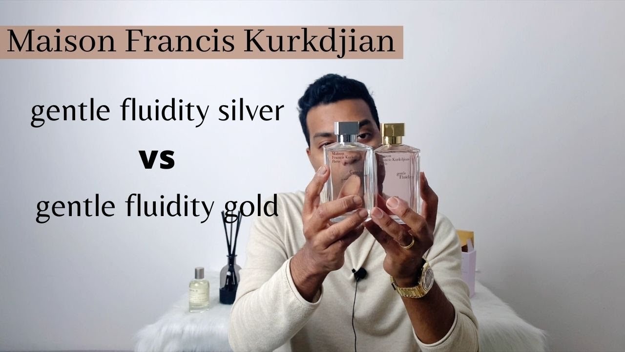 MFK GENTLE FLUIDITY SILVER VS GENTLE FLUIDITY GOLD COMPARISON ( MYANMAR)