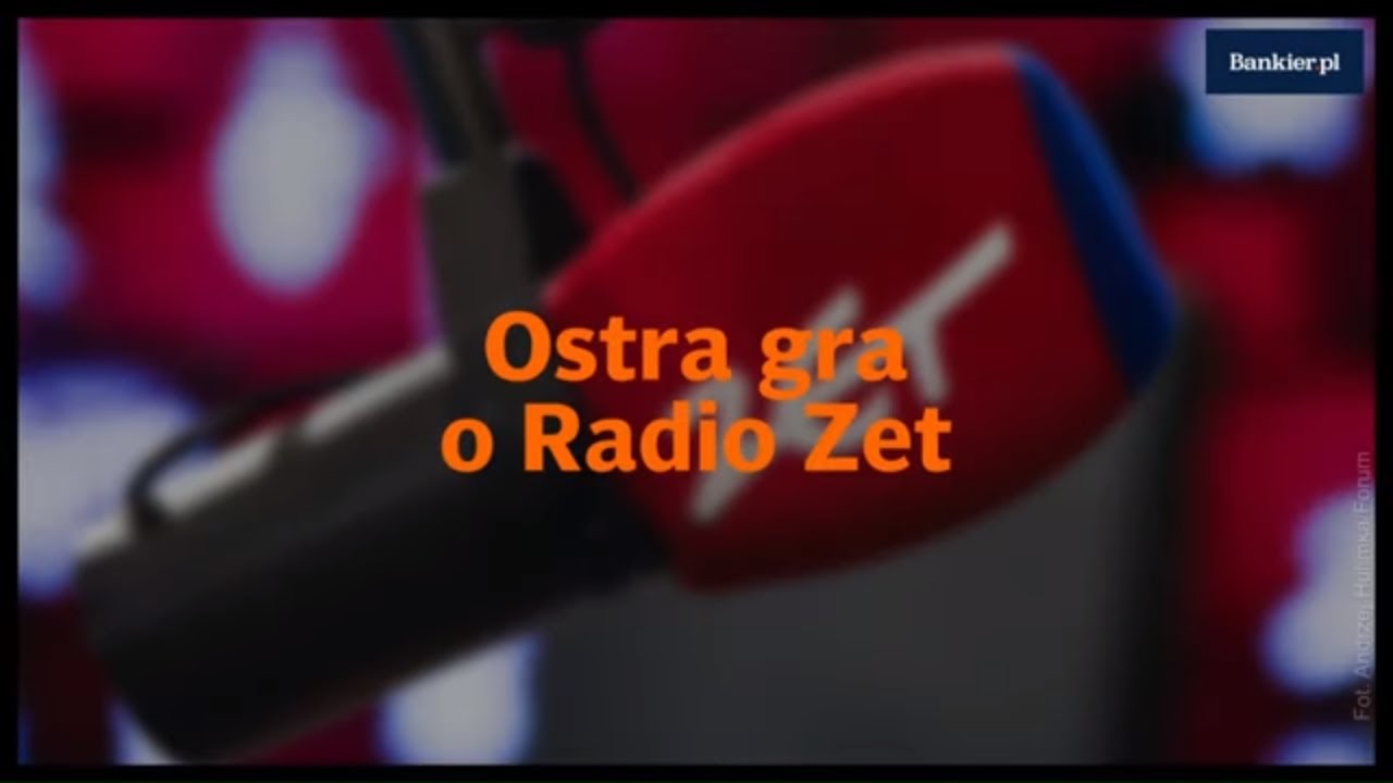 Ostra gra o Radio Zet | Bankier.pl