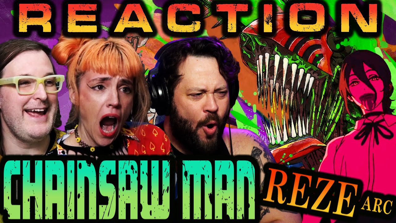 We are SO BACK! 🦈 Chainsaw Man: The Movie - REZE Arc Reaction!