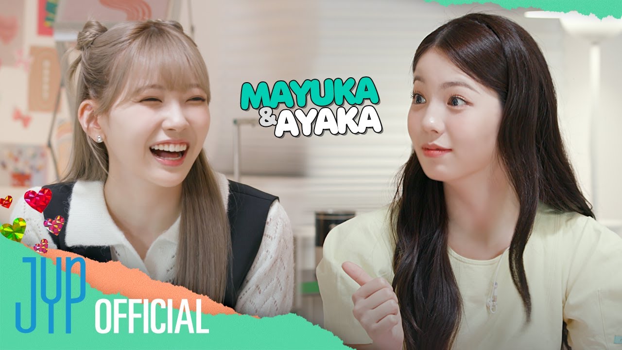 To.NiziU EP30 MAYUKA&AYAKA