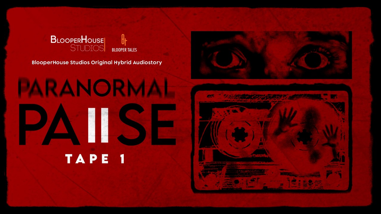 Paranormal Pause Tape 1 | S.N. Memorial Hospital | Psychological Horror | Blooper Tales Original
