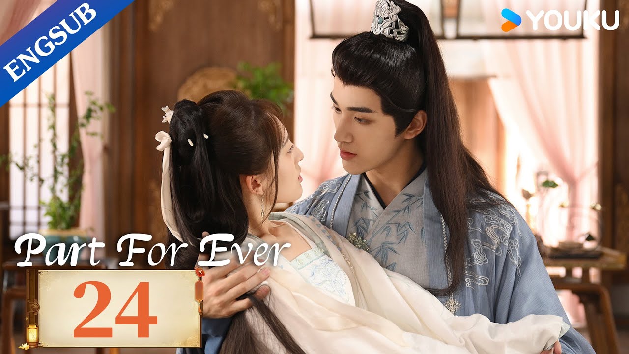 [Part For Ever] EP24 | Princess forced to marry the new city lord who overthrew her father | YOUKU