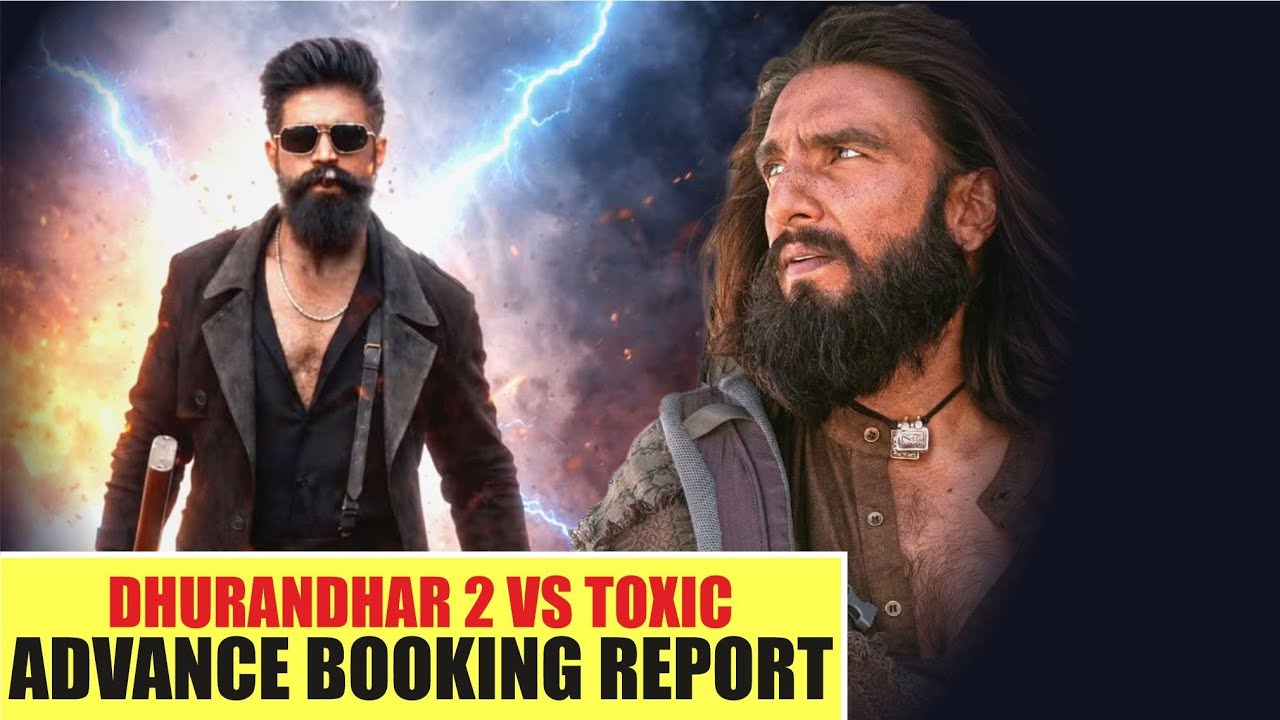 Dhurandhar 2 vs Toxic Box Office Shake Incoming💥
