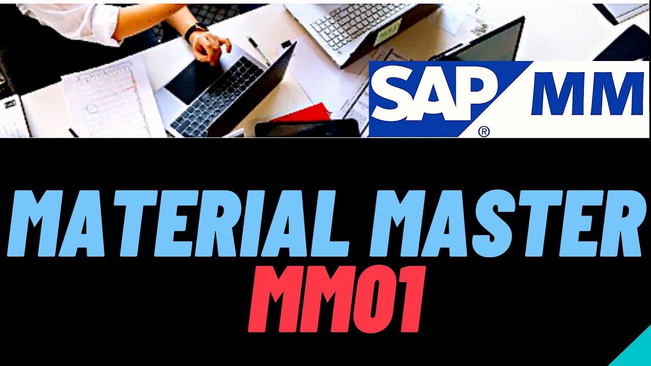 SAP MM | Tcode MM01 | MM01 Tcode SAP | Material Master SAP | SAP MM01 | Material Master MM01