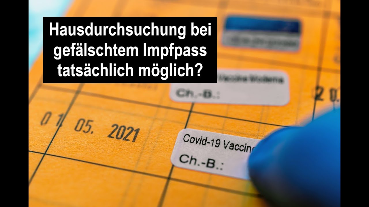 Hausdurchsuchung bei gefälschtem Impfpass tatsächlich möglich?