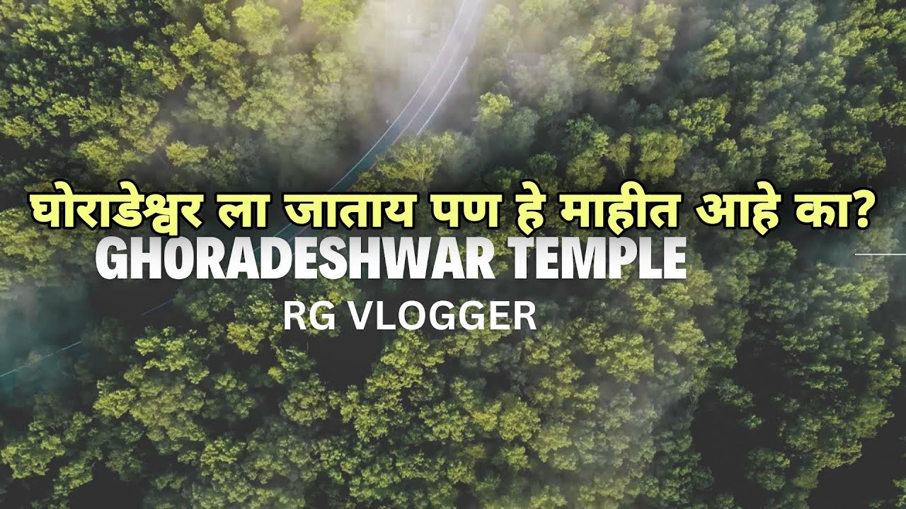 Ghoradeshwar Temple Pune | Ghoradeshwar Trekking | Ghoradeshwar Full History | Pune Near Trek