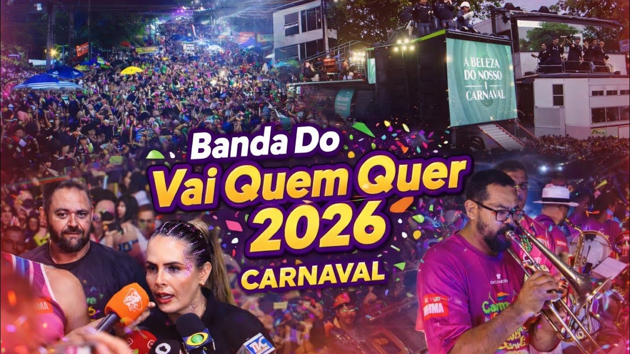 Banda Do Vai Quem Quer 2026 - Carnaval Em Porto Velho RO