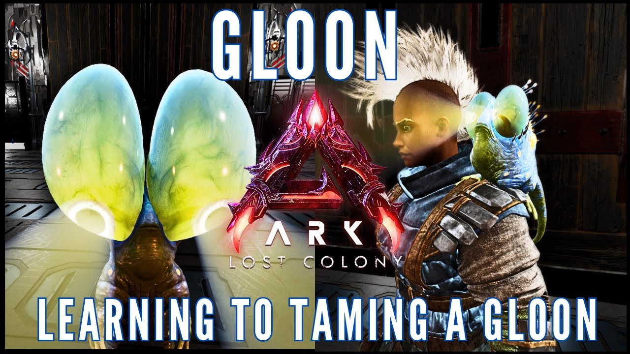 ARK : LOSTCOLONY Taming a  GLOON! [ep14] #arksurvivalascended #gloon #taming
