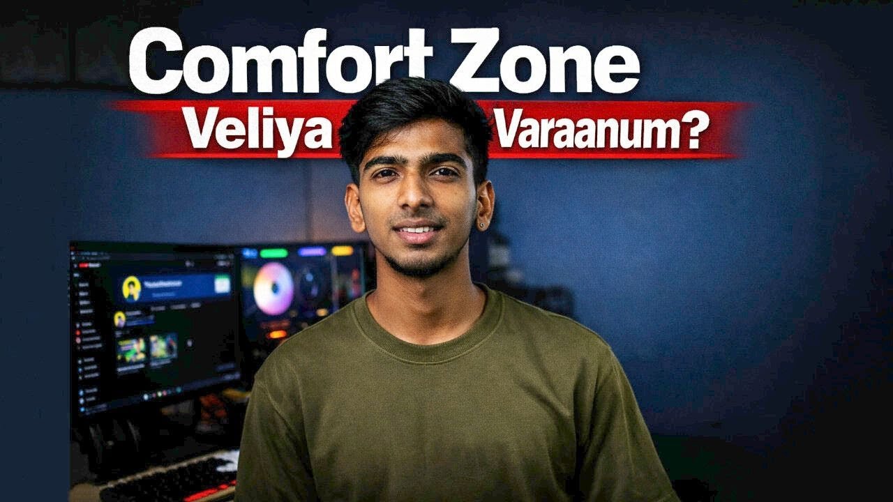 “Comfort Zone-la Irundhu Velila Varaadha Karanam – Motivation illa, Indha 5 Lies dhaan!”