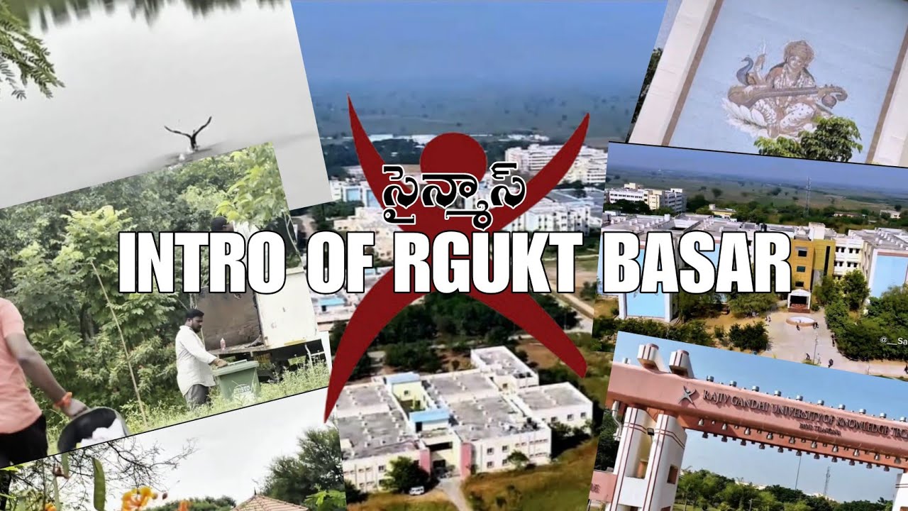 Intro of RGUKT | SAINMAS | RGUKT BASAR 