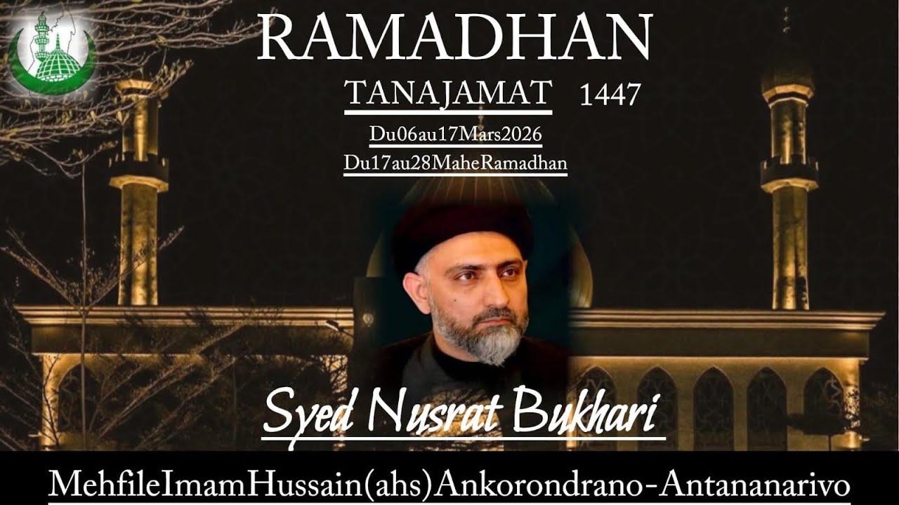 Majlis 20 Ramadhan 1447 - Syed Nusrat Abbas Bukhari