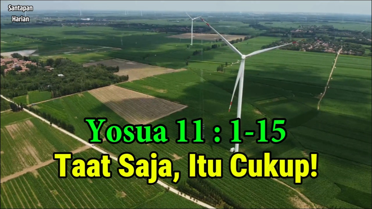 Yosua 11:1-15, Taat Saja, Itu Cukup | eSH 20 Feb '26