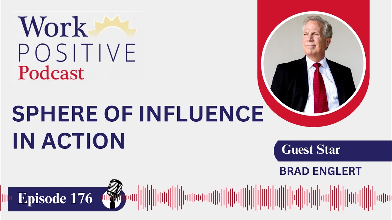 EP 176 | Sphere of Influence in Action | Brad Englert