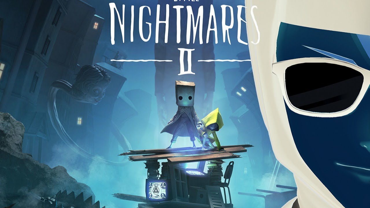 【Little Nightmares2】 リトルナイトメア2 ＃1