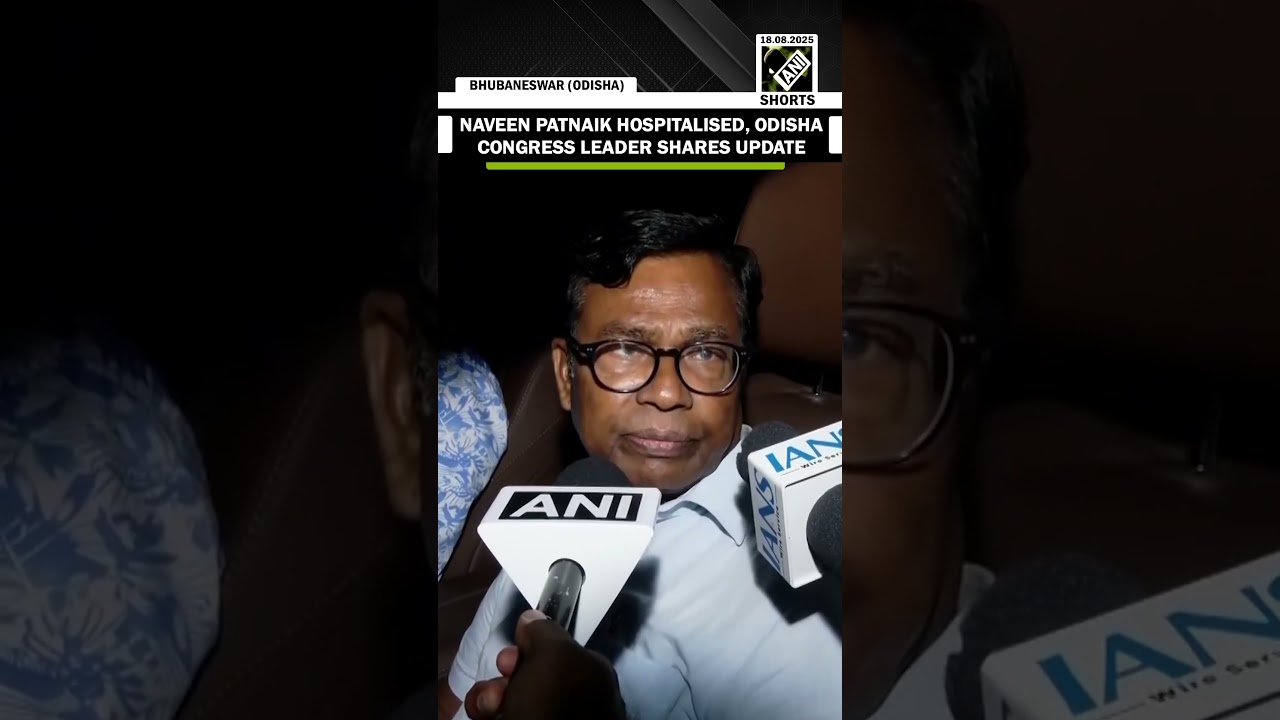 Naveen Patnaik hospitalised, Odisha Congress chief Bhakta Charan Das shares update