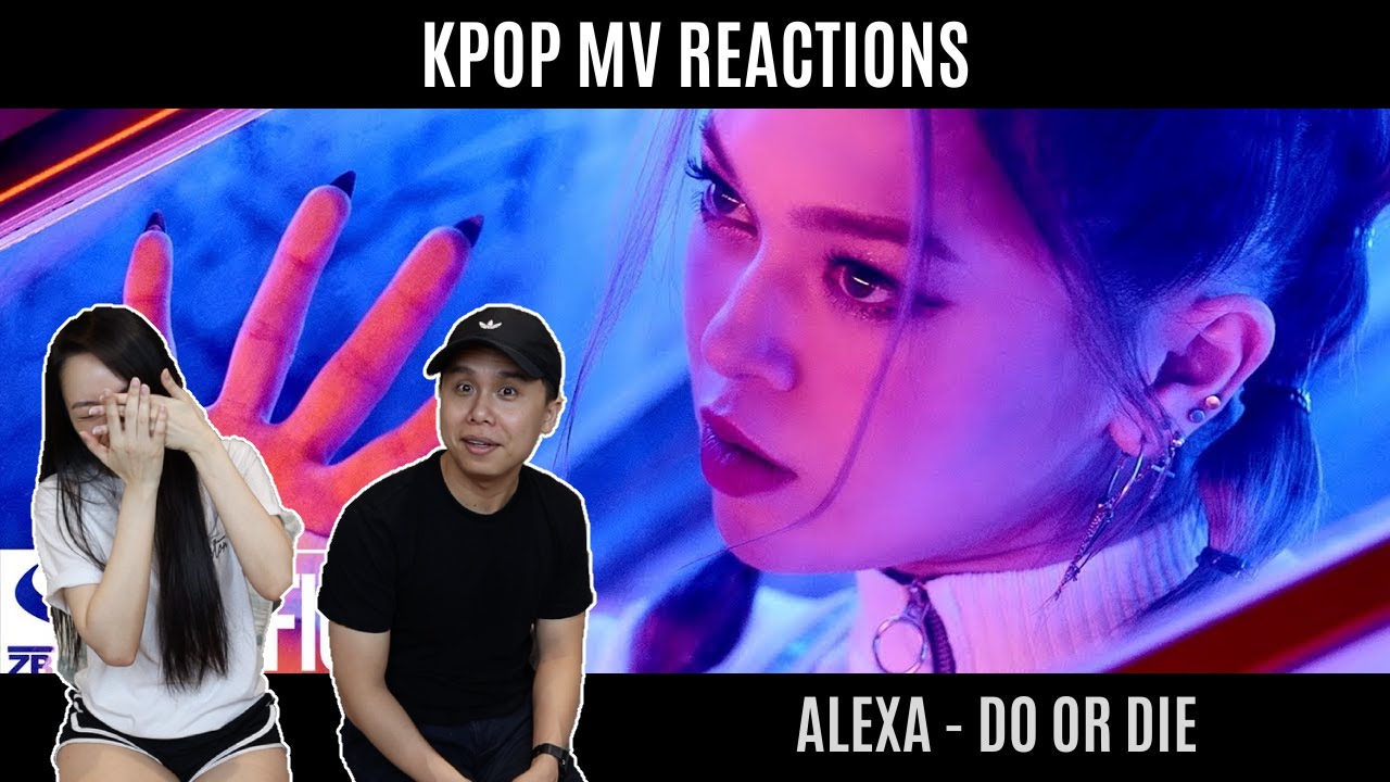 ALEXA - DO OR DIE MV REACTION [IS THIS A HORROR MOVIE?!]