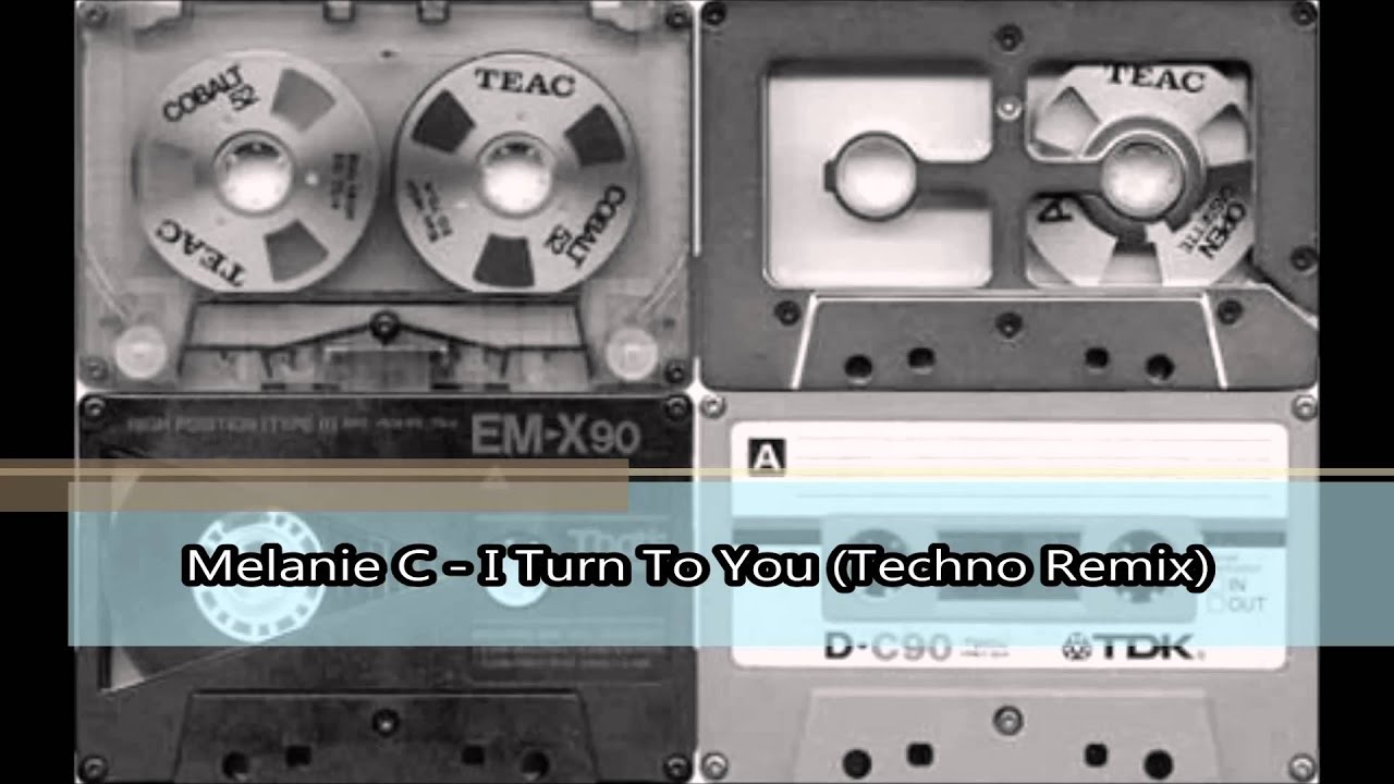 Melanie C - I Turn To You (Techno Remix)