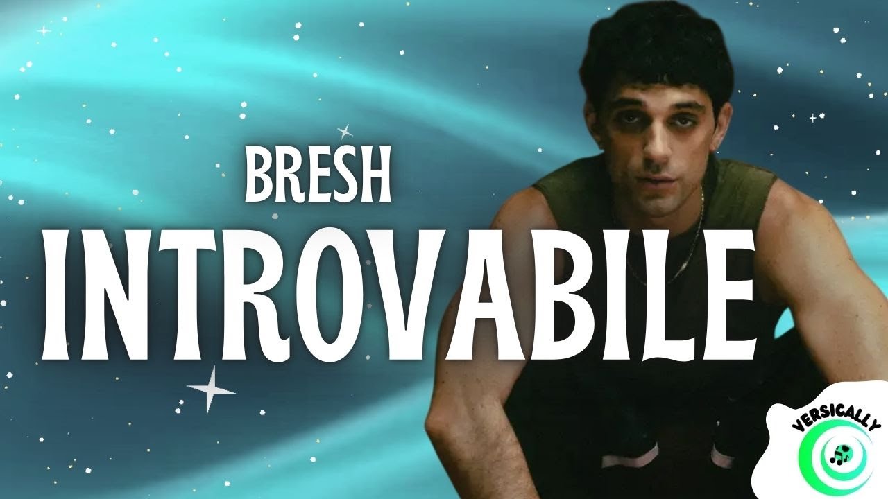 INTROVABILE - Bresh (Testo/Lyrics)