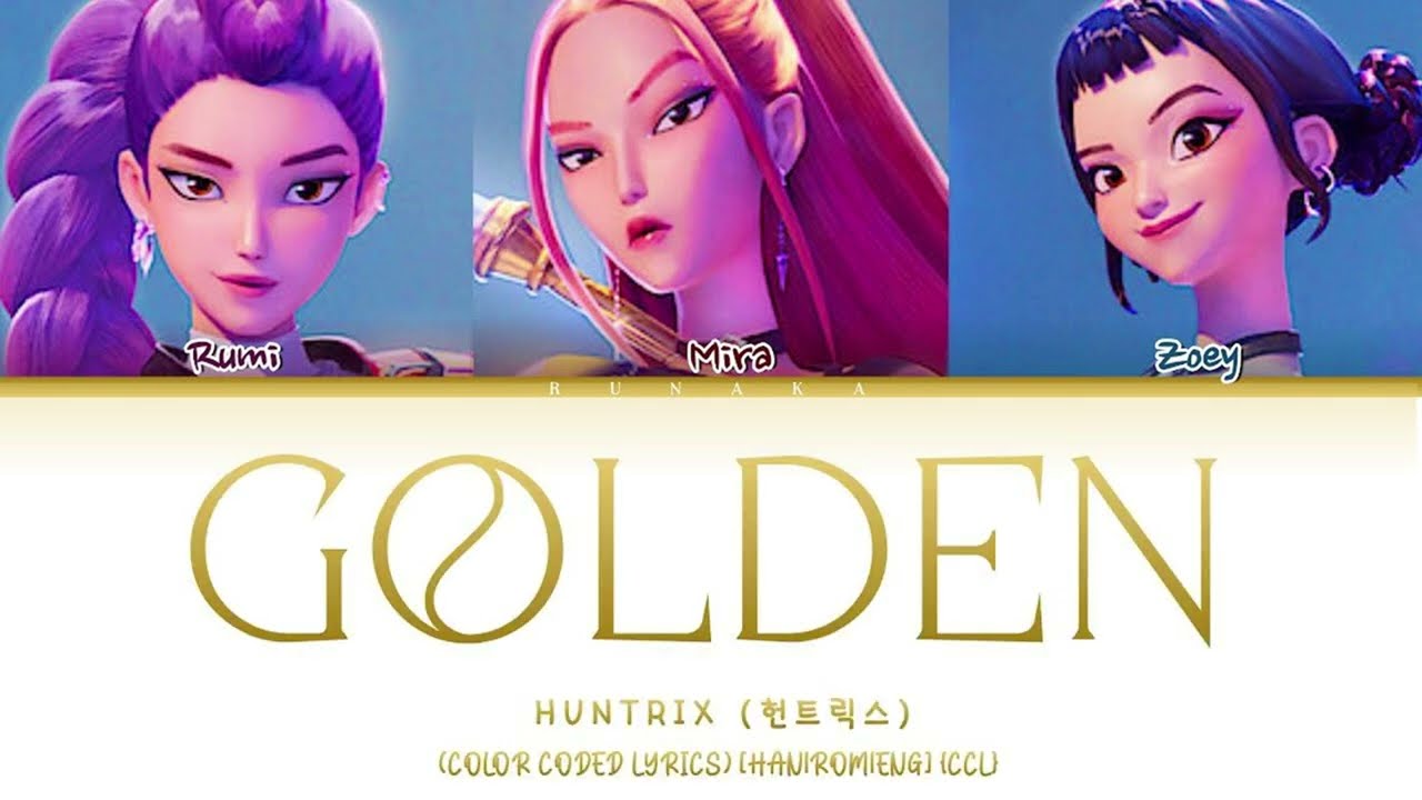 'GOLDEN' (HUNTR/X) [COLOR CODED LYRICS]