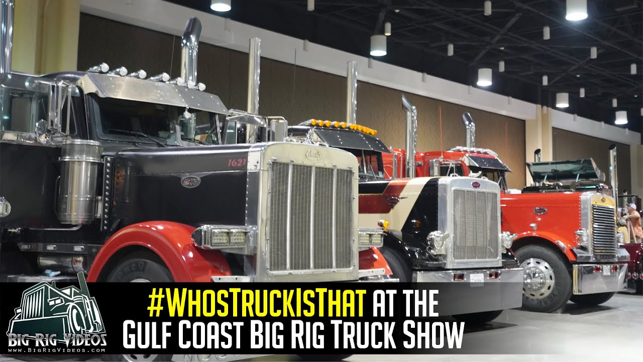#WhosTruckIsThat | Gulf Coast Big Rig Truck Show
